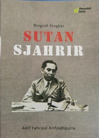 Image of Biografi Singkat Sutan Sjahrir