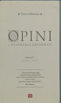 Image of Opini : 1 Dasawarsa Reformasi