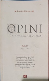 Image of Opini : 1 Dasawarsa Reformasi