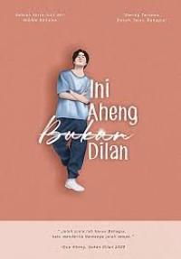 Image of Ini Aheng bukan Dilan