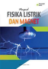 Image of Mengenal Fisika Listrik dan Magnet