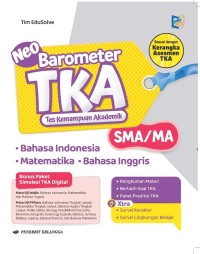 Image of Neo Barometer TKA : Bahasa Indonesia, Matematika, Bahasa Inggris