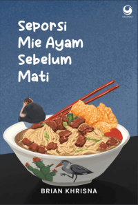 Image of Seporsi Mie Ayam Sebelum Mati