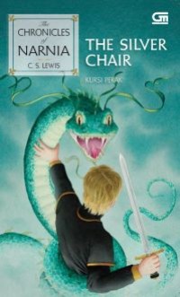 Image of The silver chair = Kursi Perak