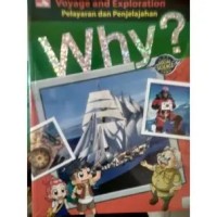 Image of WHY? Voyage and Exploration = Pelayaran dan Penjelajahan