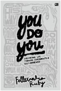 Image of You Do You : Discovering Life through Experiments & Self-Awqareness